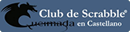 Club de Scrabble Queimada en Castellano - Espaa